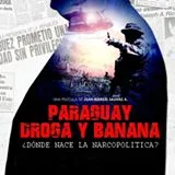CINE Paraguay, droga y banana B